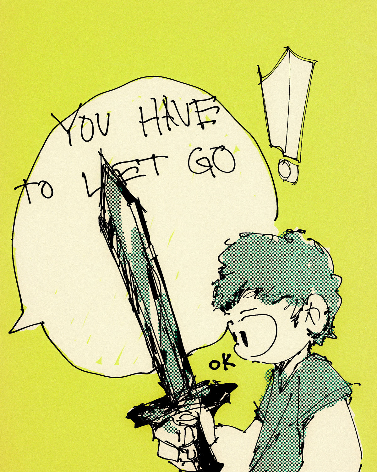 You Have To Let Go